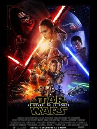 2015 / Star Wars : Episode VII - Le Réveil de la Force