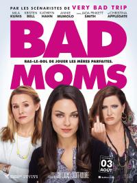 2016 / Bad Moms
