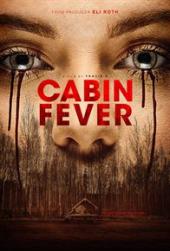 2016 / Cabin Fever