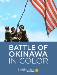 2017 / Battle of Okinawa in Color