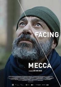 Facing Mecca / Facing Mecca