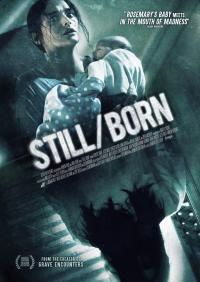 Still/Born : Au-delà de deux âmes