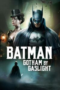 2018 / Batman: Gotham by Gaslight