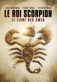 2018 / Le Roi Scorpion 5 : Le livre des âmes