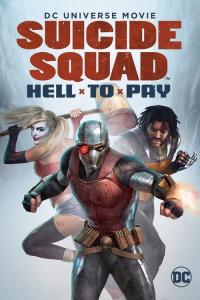2018 / Suicide Squad: Hell to Pay