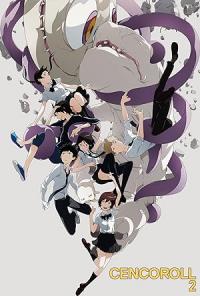 Cencoroll.2.2019.ANiME.MULTi.COMPLETE.BLURAY-SAViOURHD