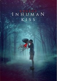 Inhuman Kiss