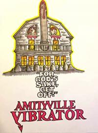 2020 / Amityville Vibrator