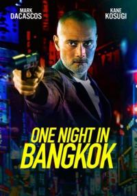 One.Night.In.Bangkok.2020.1080P.BLURAY.H264-UNDERTAKERS