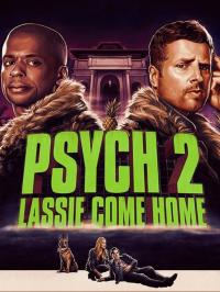 2020 / Psych 2: Lassie Come Home