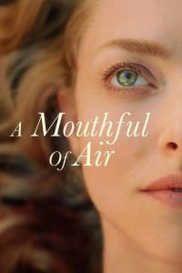 A Mouthful of Air / A.Mouthful.Of.Air.2021.1080p.WEBRip.DD5.1.x264-NOGRP