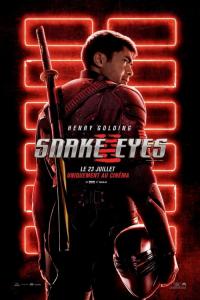 2021 / Snake Eyes : G.I. Joe Origins