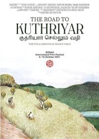 The Road to Kuthriyar
