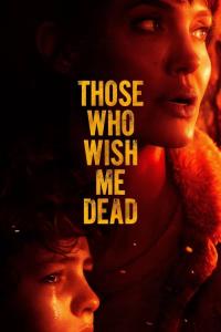 Those.Who.Wish.Me.Dead.2021.MULTi.1080p.WEB.H264-FRATERNiTY
