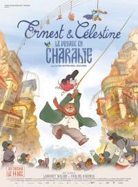 2022 / Ernest et Célestine : Le Voyage en Charabie