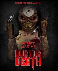 2022 / Puppet Master: Doktor Death