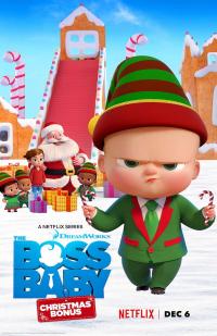 2022 / The Boss Baby: Christmas Bonus