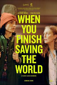 When You Finish Saving the World / When.You.Finish.Saving.The.World.2022.2160p.4K.WEB.x265.10bit.AAC5.1-YTS