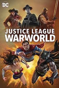 2023 / Justice League: Warworld