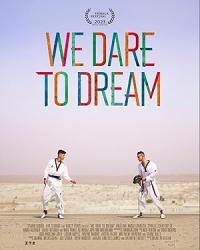 We Dare to Dream / We Dare to Dream