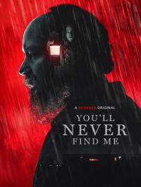 Youll.Never.Find.Me.2023.1080p.Blu-ray.Remux.AVC.DTS-HD.MA.5.1-HDT