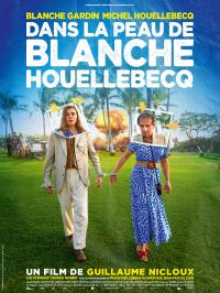 Dans la peau de Blanche Houellebecq / Dans la peau de Blanche Houellebecq