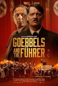 Goebbels and the Führer / Führer und Verführer