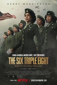 Messagères de guerre / The Six Triple Eight