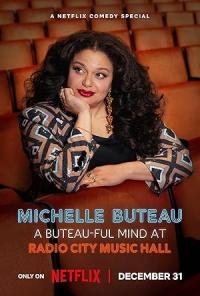 Michelle Buteau: A Buteau-ful Mind at Radio City Music Hall / Michelle Buteau: A Buteau-ful Mind at Radio City Music Hall