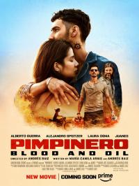 Pimpinero - Blood and Oil / Pimpinero - Sangre y Gasolina