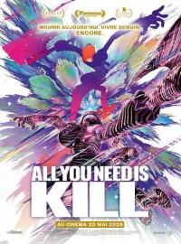 All You Need Is Kill / Ôru Yû Nîdo Izu Kiru