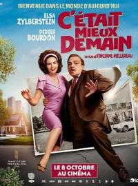 C'était mieux demain / C'était mieux demain