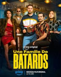 A Family of Bastards / Une Famille de Bâtards