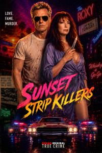 Sunset Strip Killers / Sunset Strip Killers