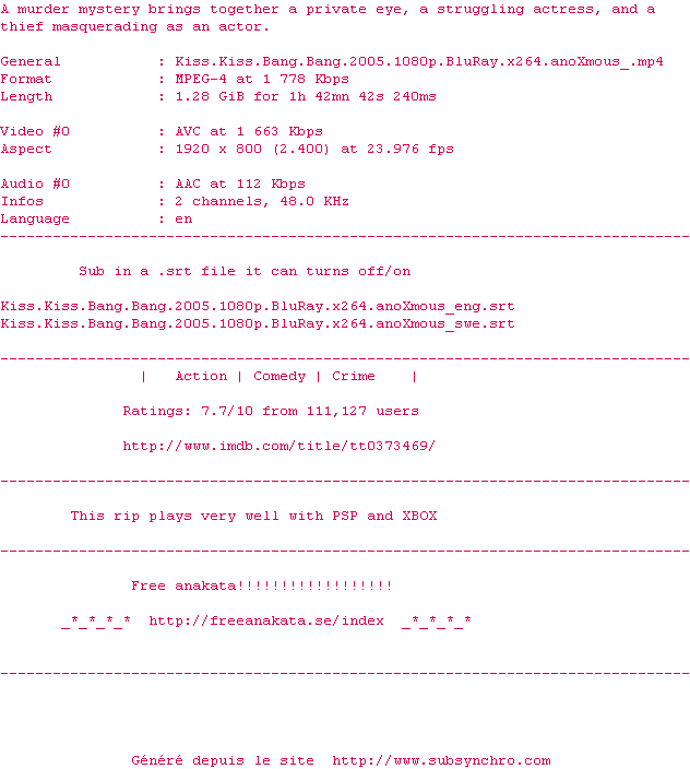 Nfo de la release Kiss.Kiss.Bang.Bang.2005.1080p.BluRay.x264-anoXmous