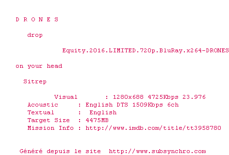 Nfo de la release Equity.2016.LIMITED.720p.BluRay.x264-DRONES