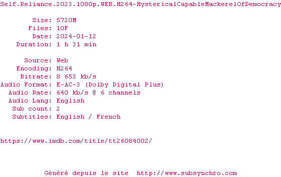 Nfo de la release Self.Reliance.2023.1080p.WEB.H264-HystericalCapableMackerelOfDemocracy